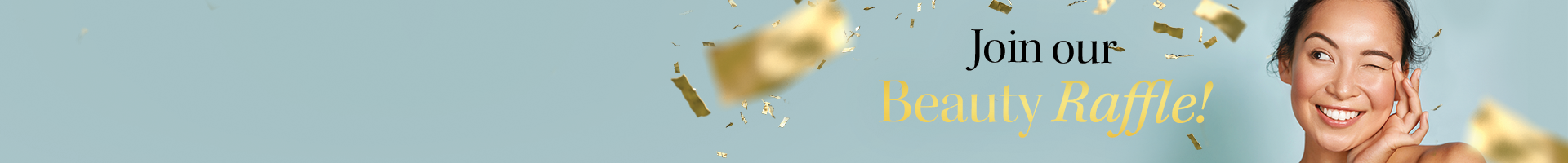 Beauty Raffle Slim Hero Banner
