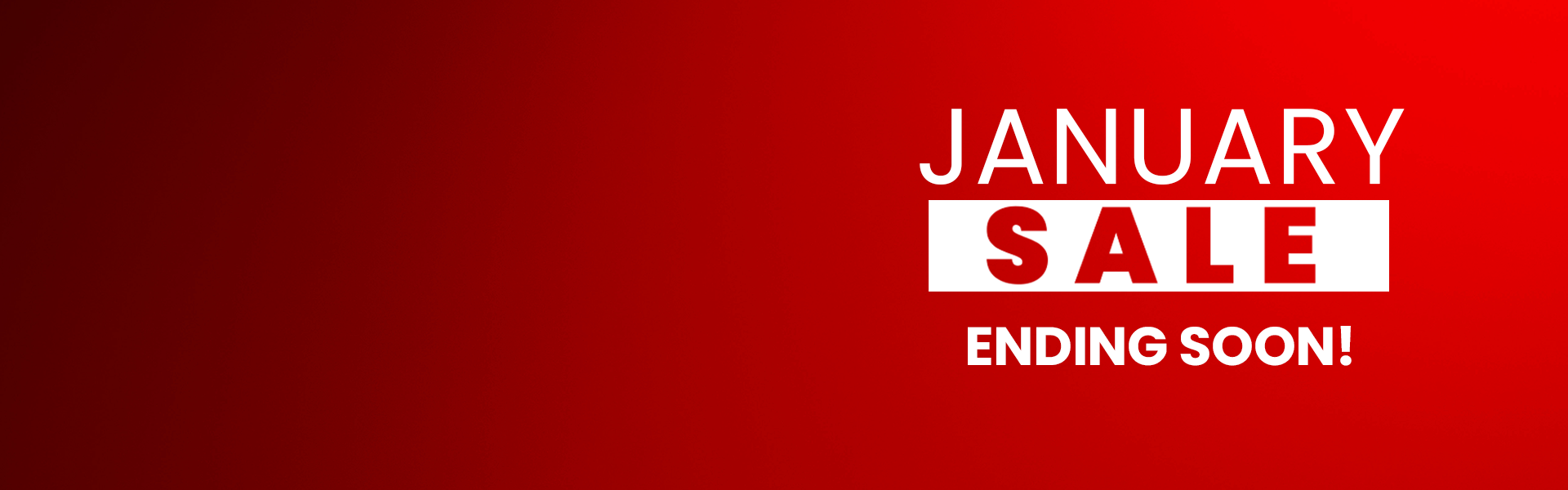 JANUARY SALE NOW ON