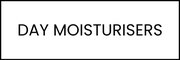 Day Moisurisers