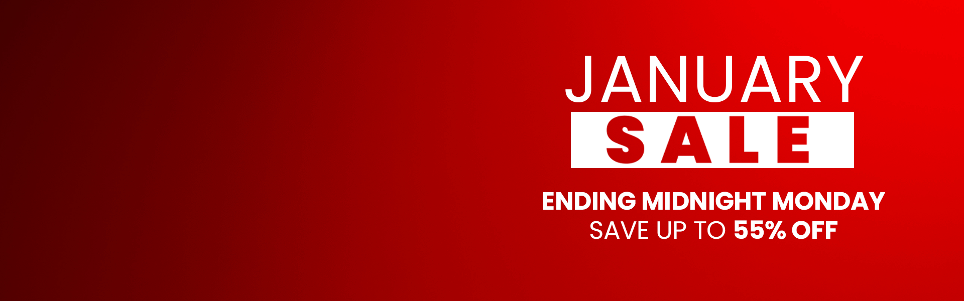 JANUARY SALE NOW ON