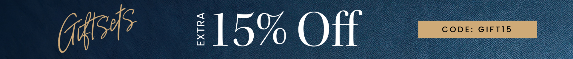 15% off Selected Gift Sets