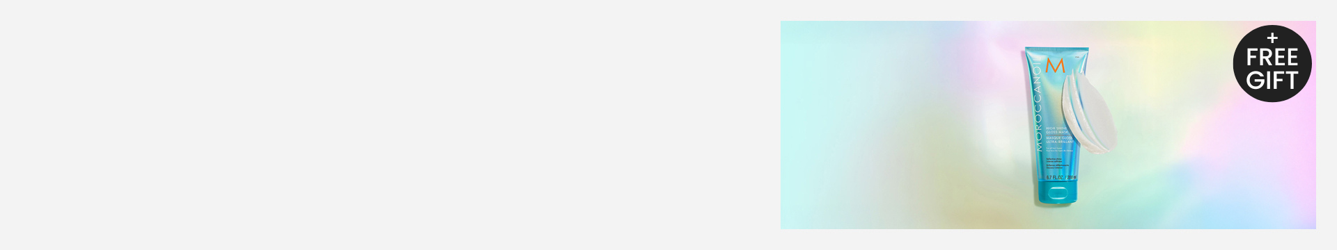 Week 24 2025 Moroccanoil High Shine Gloss Homepage Hero Banner