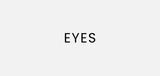 Eyes