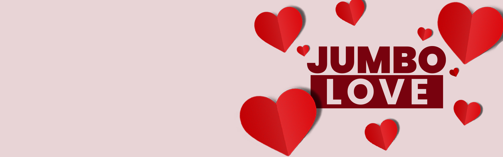 Jumbo Love Jan